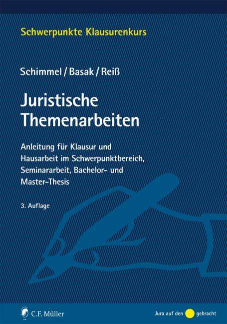 Roland Schimmel: Schimmel, R: Juristische Themenarbeiten, Buch