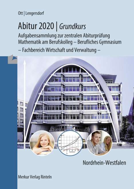 Roland Ott: Abitur 2016 - Grundkurs. Mathematik. Nordrhein-Westfalen, Buch