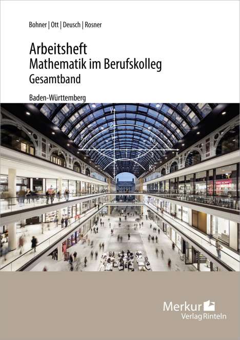 Kurt Bohner: Mathematik im BK - Analysis - Arbeitsheft inkl. Lösungen - (Baden-Württemberg), Buch