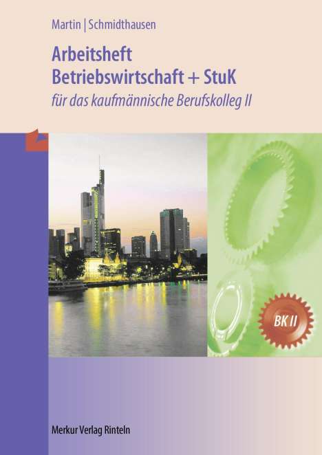 Michael Martin: Betriebswirtschaft und Steuerung Arb. BW, Buch