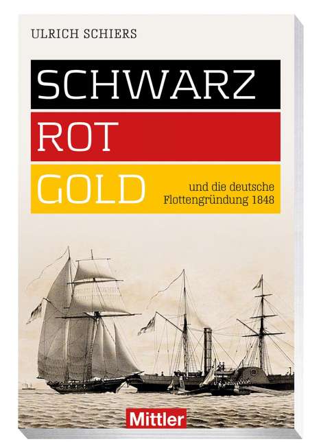 Ulrich Schiers: Schwarz-Rot-Gold, Buch