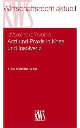 Marc d'Avoine: Arzt und Praxis in Krise und Insolvenz, Buch