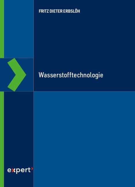 Fritz Dieter Erbslöh: Wasserstofftechnologie, Buch