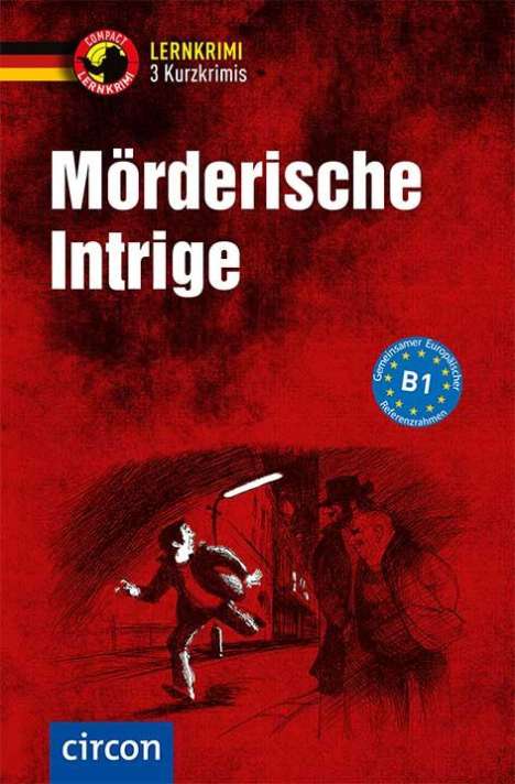 Katrin Fischer-Sandhop: Mörderische Intrige - 3 Kurzkrimis, Buch