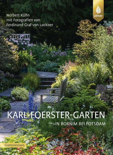 Norbert Kühn: Karl-Foerster-Garten in Bornim bei Potsdam, Buch