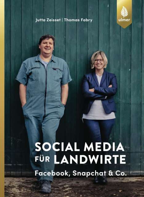 Jutta Zeisset: Social Media für Landwirte, Buch