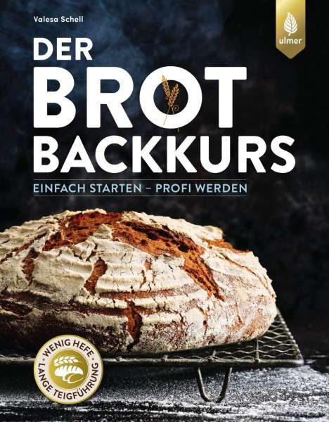 Valesa Schell: Der Brotbackkurs, Buch