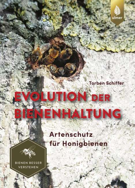 Torben Schiffer: Evolution der Bienenhaltung, Buch