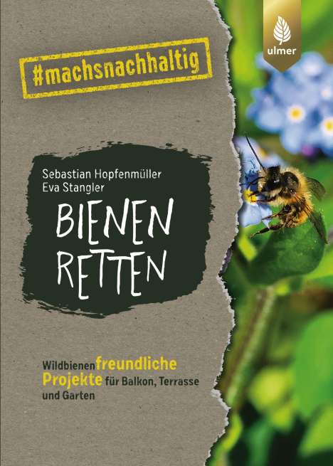 Sebastian Hopfenmüller: Bienen retten, Buch