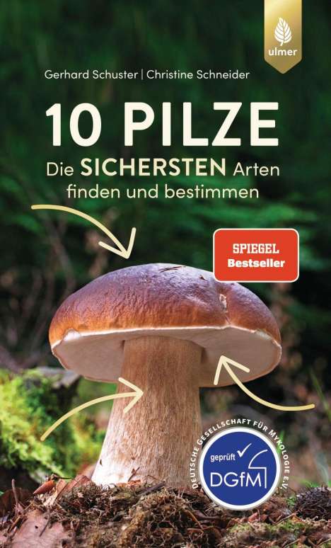 Gerhard Schuster: 10 Pilze, Buch
