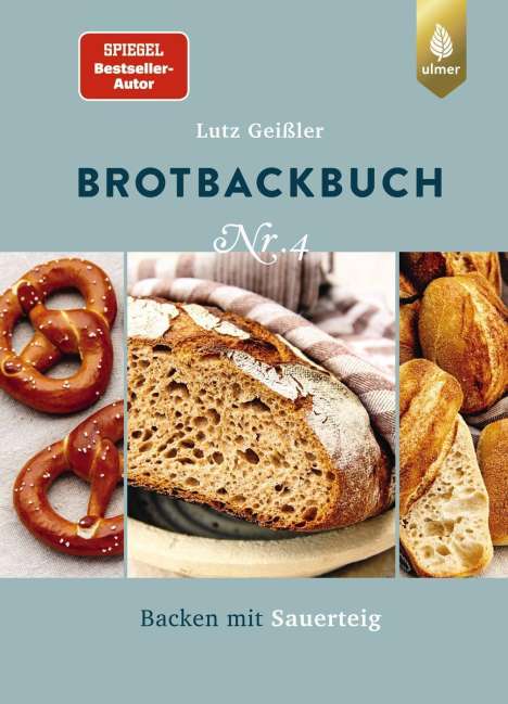 Lutz Geißler: Brotbackbuch Nr. 4, Buch