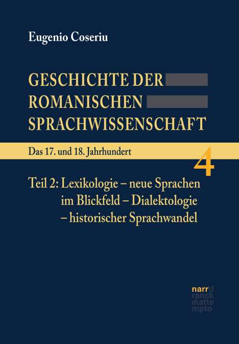 Eugenio Coseriu: Geschichte der romanischen Sprachwissenschaft 4, Buch