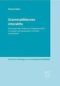 Tamara Zeyer: Grammatiklernen interaktiv, Buch