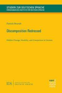 Patrick Brandt: Discomposition Redressed, Buch