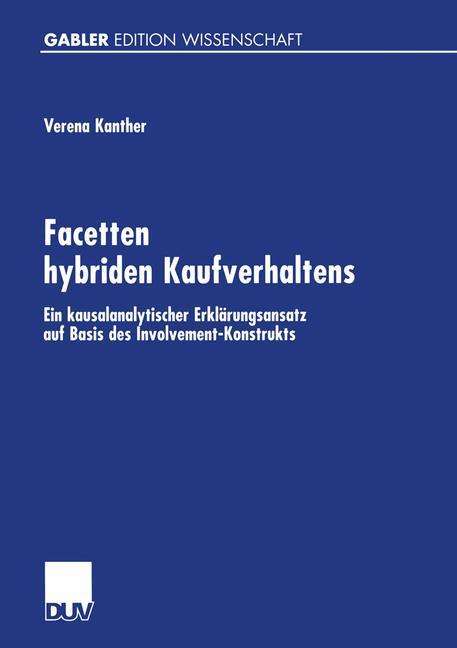 Verena Kanther: Facetten hybriden Kaufverhaltens, Buch