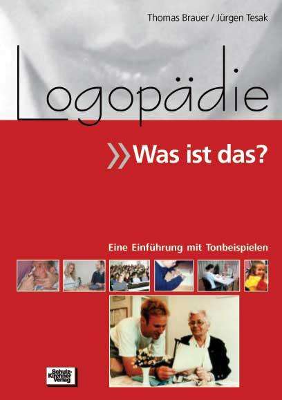 Thomas Brauer: Logopädie - Was ist das?, Buch