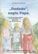 Annegret Holdenried: "Dododo", sagte Papa., Buch