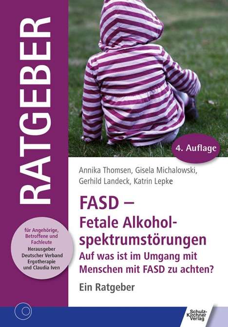 Annika Thomsen: FASD - Fetale Alkoholspektrumstörungen, Buch