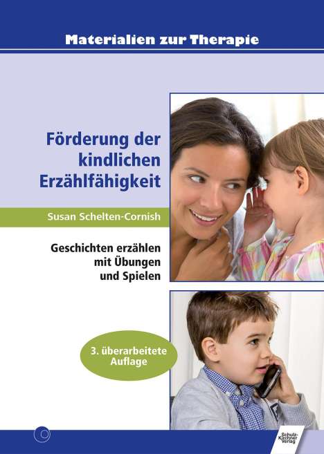 Susan Schelten-Cornish: Förderung der kindlichen Erzählfähigkeit, Buch