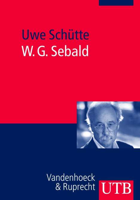 Uwe Schütte: W. G. Sebald, Buch