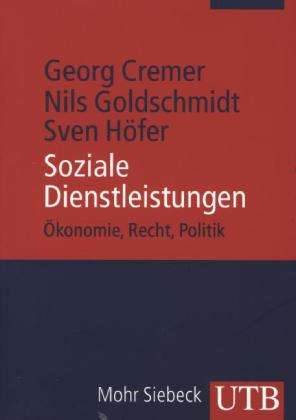Georg Cremer: Cremer, G: Soziale Dienstleistungen, Buch