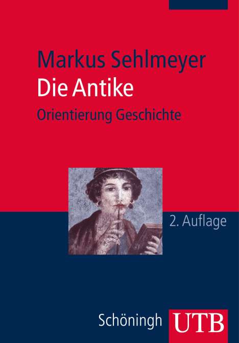 Markus Sehlmeyer: Die Antike, Buch