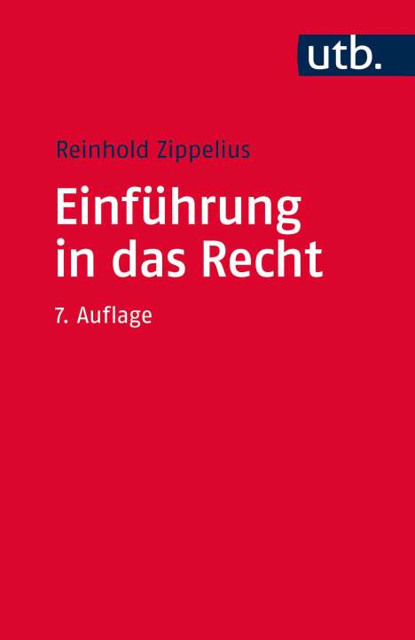 Reinhold Zippelius: Einführung in das Recht, Buch