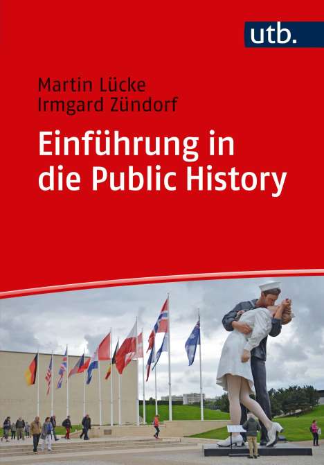 Martin Lücke: Einführung in die Public History, Buch