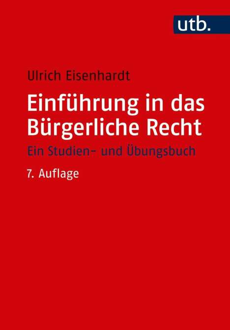 Ulrich Eisenhardt: Einführung in das Bürgerliche Recht, Buch