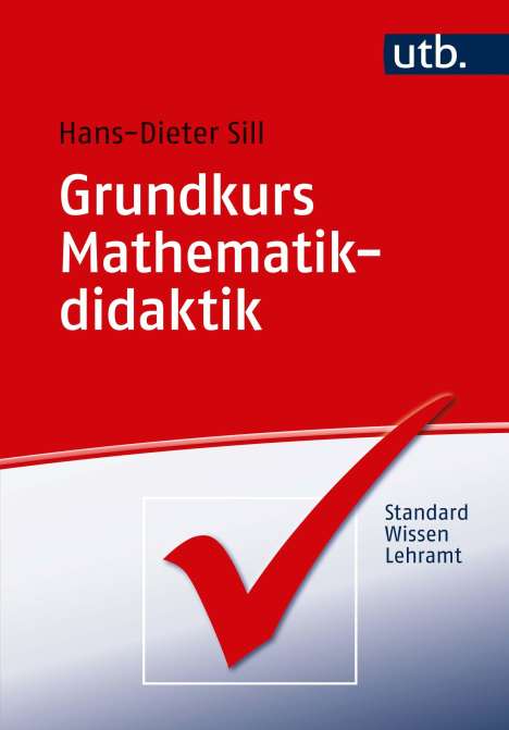 Hans-Dieter Sill: Grundkurs Mathematikdidaktik, Buch