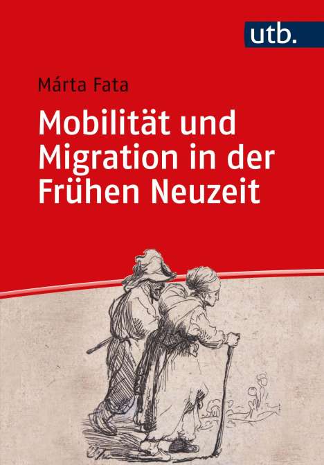 Márta Fata: Mobilität und Migration in der Frühen Neuzeit, Buch