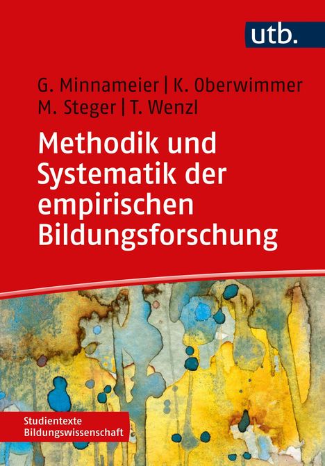 Gerhard Minnameier: Methodik und Systematik der empirischen Bildungsforschung, Buch