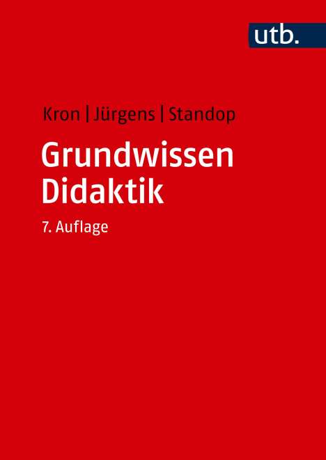Friedrich W. Kron: Grundwissen Didaktik, Buch