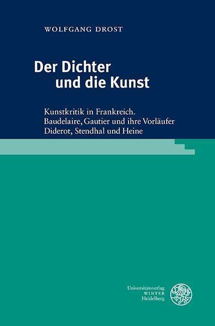 Wolfgang Drost: Drost, W: Dichter und die Kunst, Buch