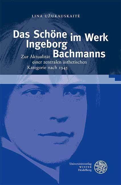 Lina Uzukauskaite: Uzukauskaite, L: Schöne im Werk Ingeborg Bachmanns, Buch