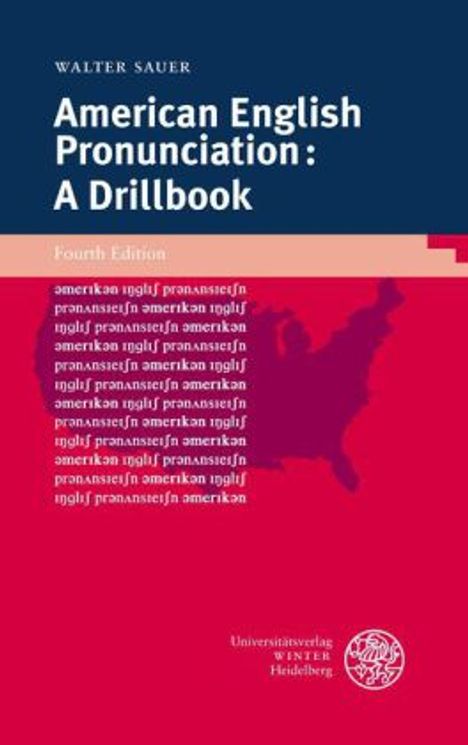 Walter Sauer: American English Pronunciation, Buch