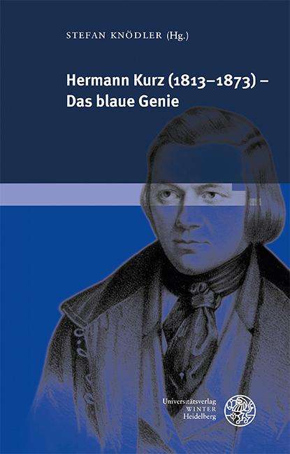 Hermann Kurz (1813-1873): Das blaue Genie, Buch