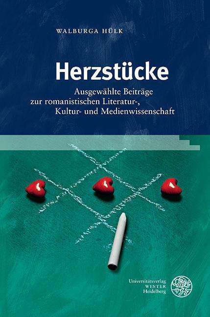 Walburga Hülk: Herzstücke, Buch