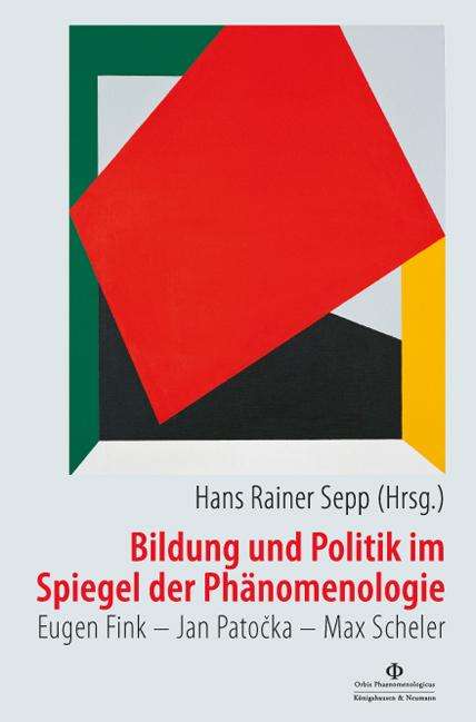 Bildung und Politik im Spiegel der Phänomenologie, Buch