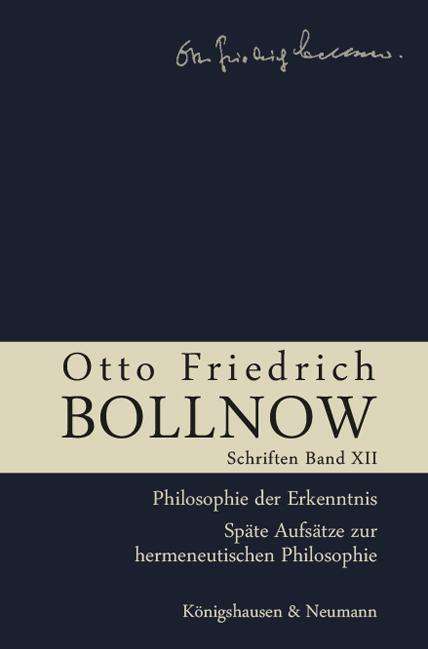 Otto Friedrich Bollnow: Otto Friedrich Bollnow: Schriften. Band 12, Buch