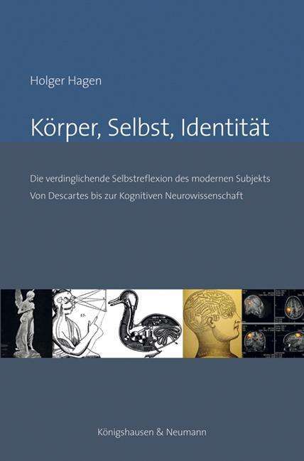 Holger Hagen: Hagen, H: Körper, Selbst, Identität, Buch
