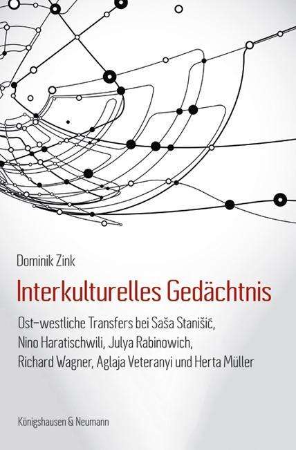 Dominik Zink: Zink, D: Interkulturelles Gedächtnis, Buch