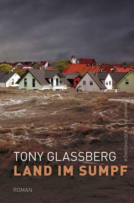 Tony Glassberg: Land im Sumpf, Buch