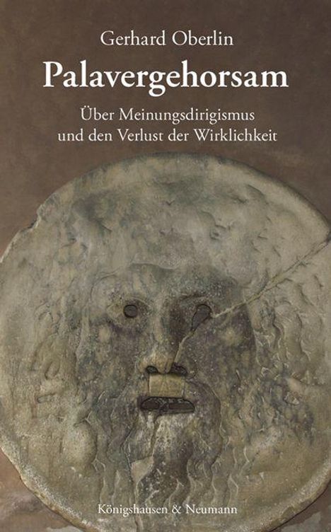 Gerhard Oberlin: Palavergehorsam, Buch