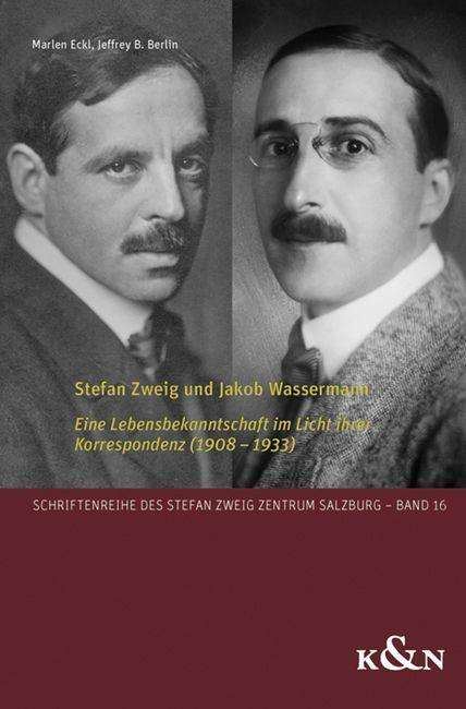 Stefan Zweig und Jakob Wassermann, Buch