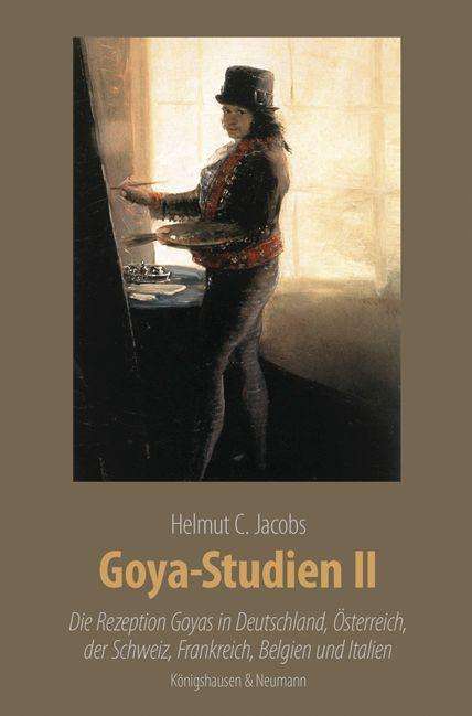 Helmut C. Jacobs: Goya-Studien II, Buch