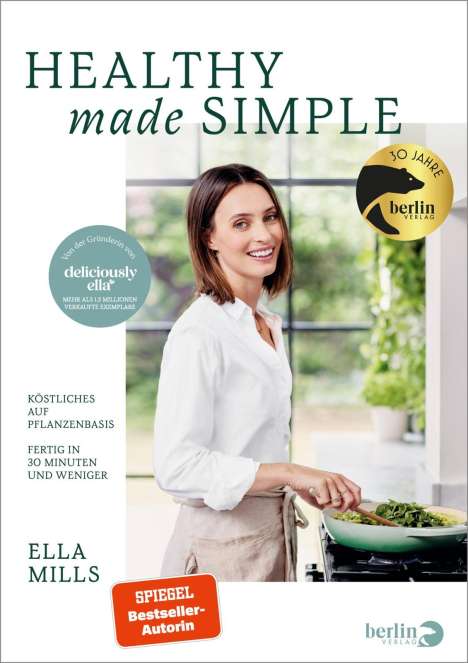 Mills (Woodward), Ella: Deliciously Ella - Healthy Made Simple, Buch