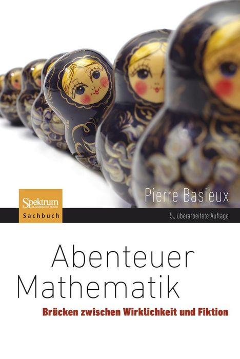 Pierre Basieux: Abenteuer Mathematik, Buch