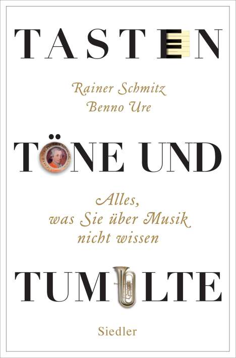 Rainer Schmitz: Tasten, Töne und Tumulte, Buch