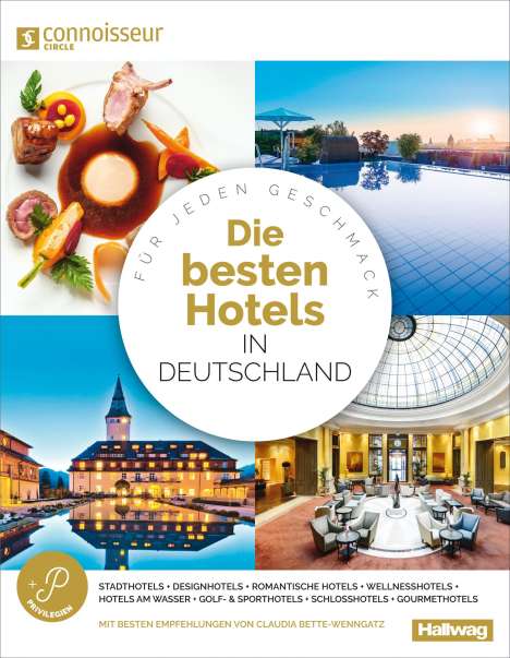 Die Besten Hotels in Deutschland Connoisseur Circle, Buch